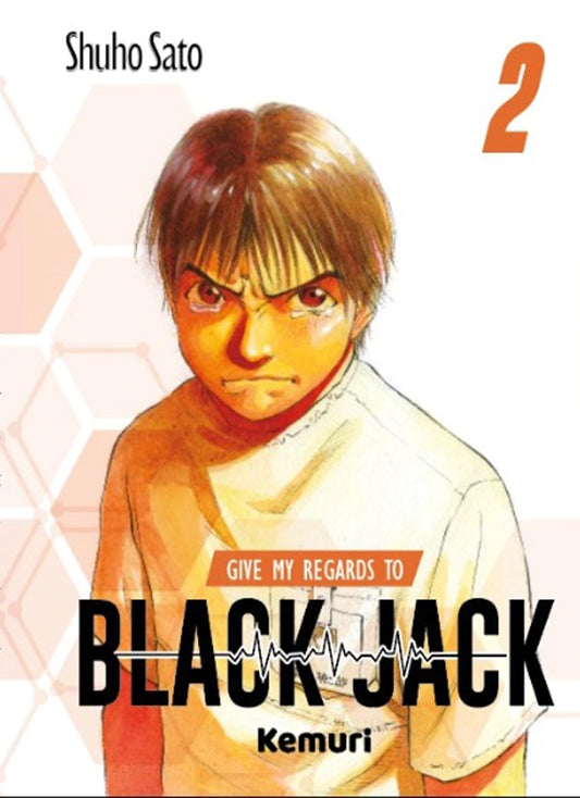 Manga - Give my regards to Black Jack (vol. 1 al 6)