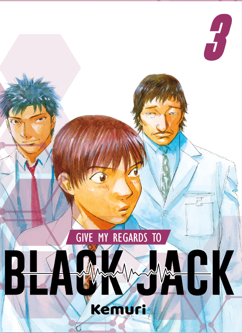 Manga - Give my regards to Black Jack (vol. 1 al 6)