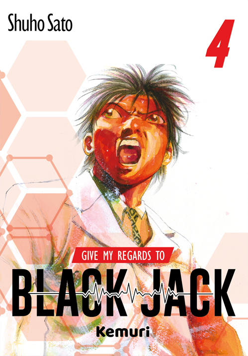 Manga - Give my regards to Black Jack (vol. 1 al 6)