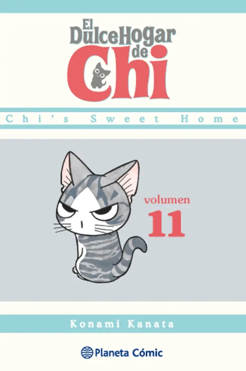 (Pre-Venta 22/11) Planeta Cómic - El dulce hogar de Chi vol. 11